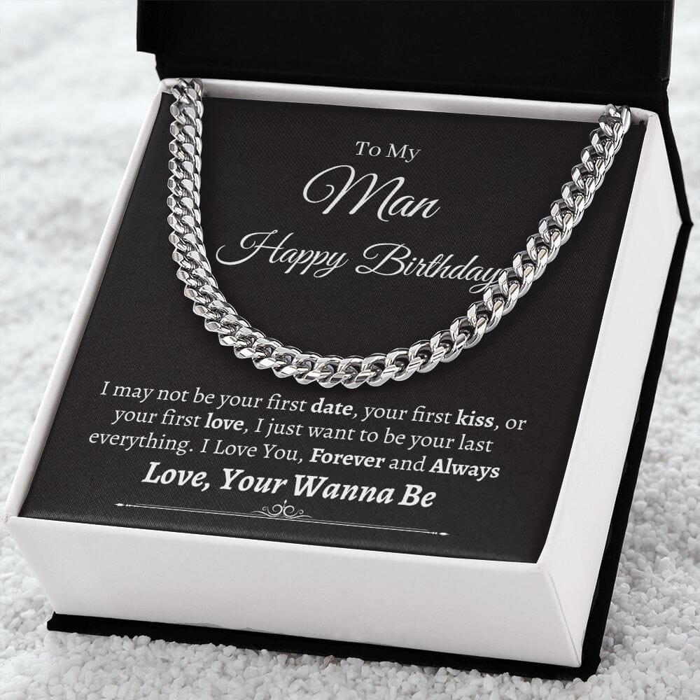 Gift For Husband - Happy Birthday - I Just Want To Be - Cuban Link Chain Necklaces - The Shoppers Outlet