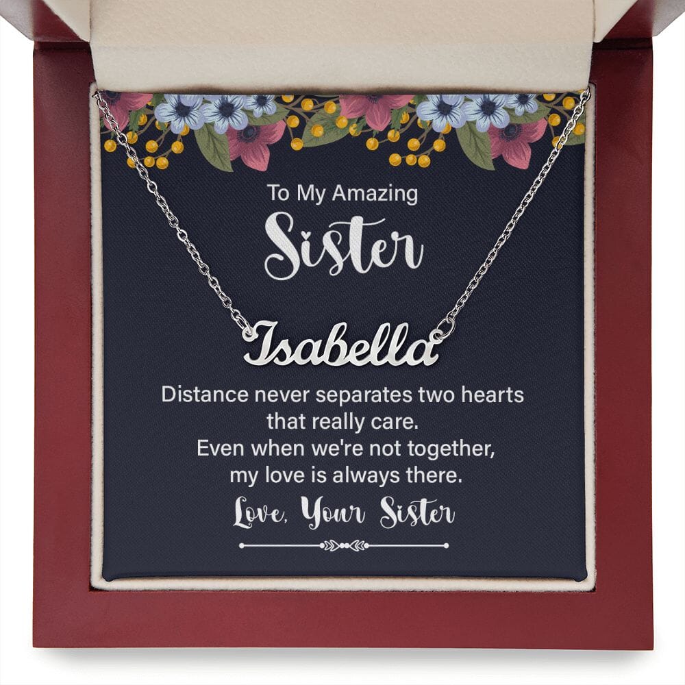 Gift For Sister - Distance Never Separates Two Hearts - Personalized Name Necklace - The Shoppers Outlet