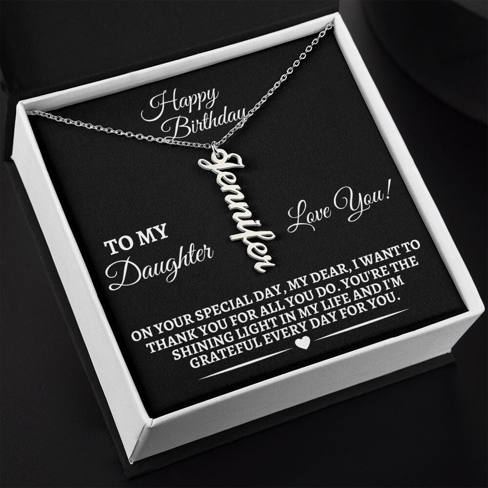 Gift For Daughter - On Your Special Day - Happy Birthday - Personalized Vertical Name Necklaces - The Shoppers Outlet