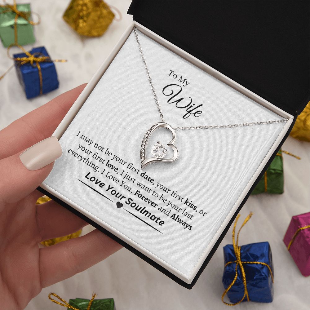 Wife - Happy Birthday - I May Not Be Your First - Forever Love Necklaces - The Shoppers Outlet