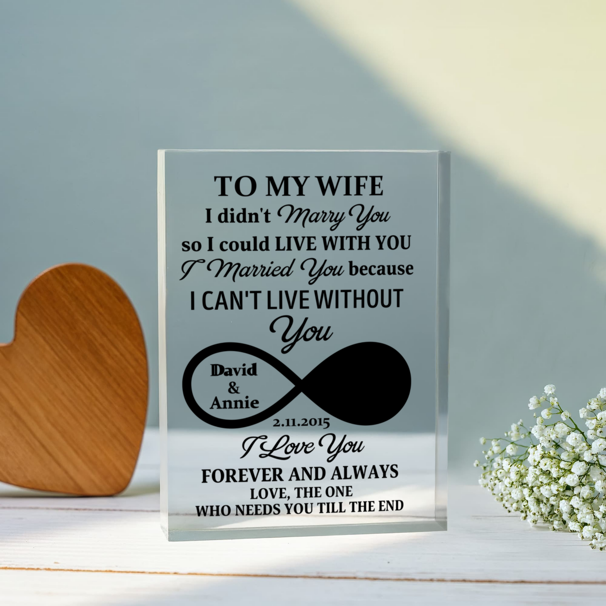 To My Wife - I Can't Live Without You - Personalized Printed Acrylic Block - The Shoppers Outlet