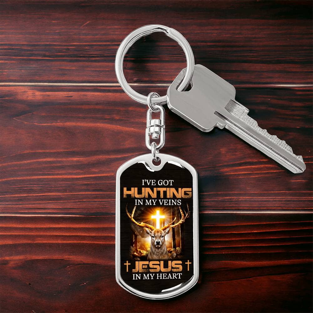 Inspirational - I've Got Hunting In My Veins Jesus In My Heart - Dog Tag Keychain - The Shoppers Outlet