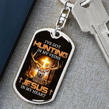 Inspirational - I've Got Hunting In My Veins Jesus In My Heart - Dog Tag Keychain - The Shoppers Outlet