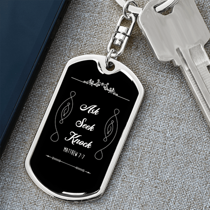 Matthew 7:7 - Ask - Seek - Knock - Dog Tag Keychain - The Shoppers Outlet