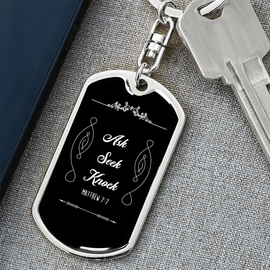 Matthew 7:7 - Ask - Seek - Knock - Dog Tag Keychain - The Shoppers Outlet