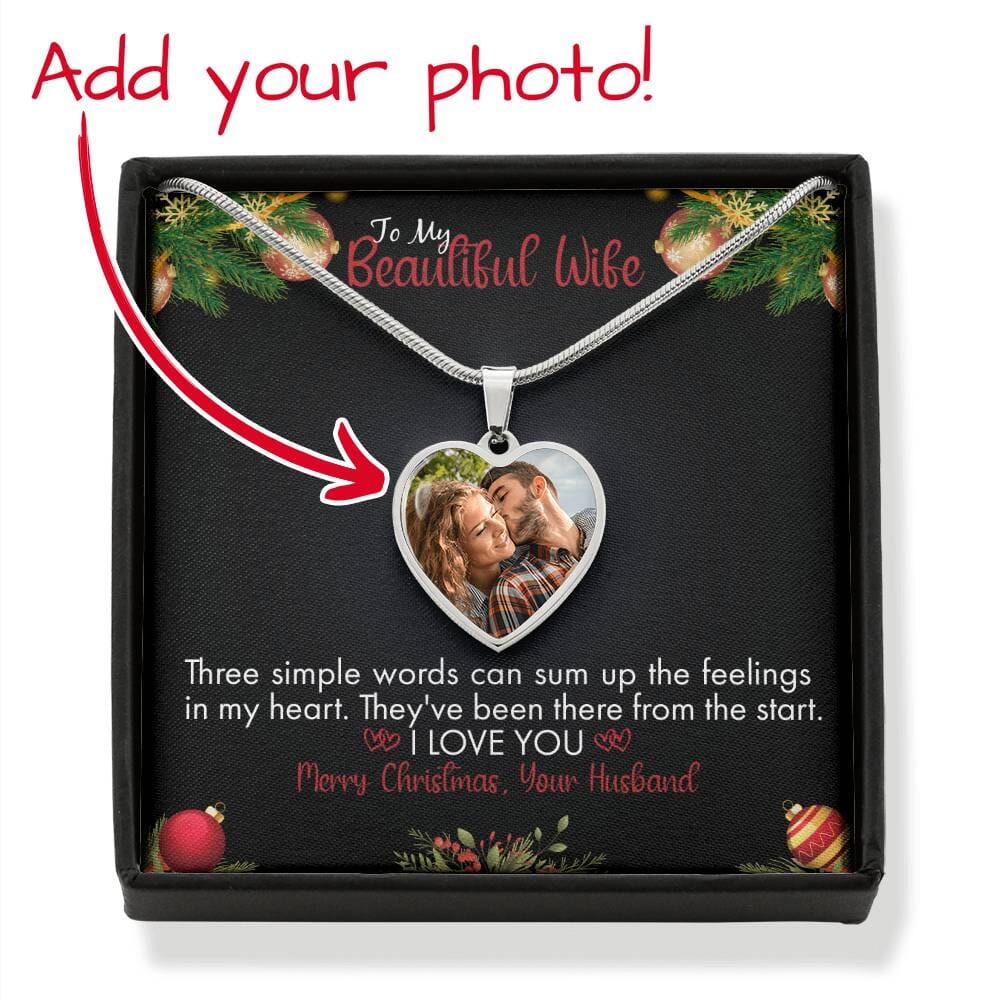 Gift For Wife - Three Simple Words - Buyer Upload Heart Necklace - The Shoppers Outlet