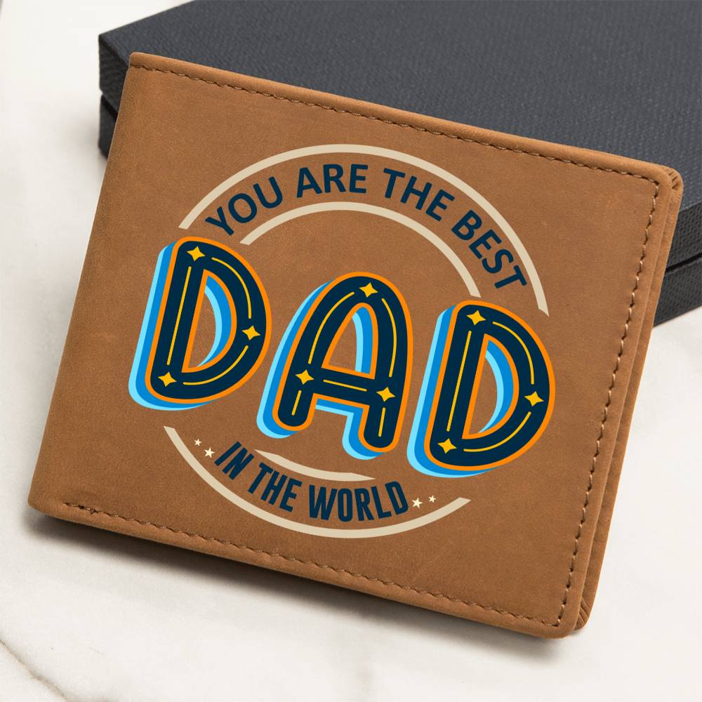 Graphic Leather Wallet - You Are The Best Dad - The Shoppers Outlet