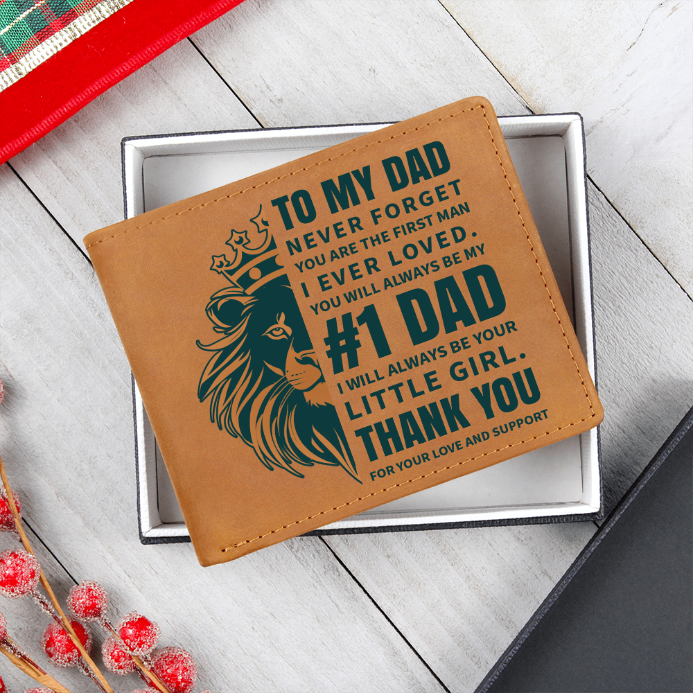 Graphic Leather Wallet - Dad - Never Forget - I'll Always Your Be Your Little Girl - The Shoppers Outlet
