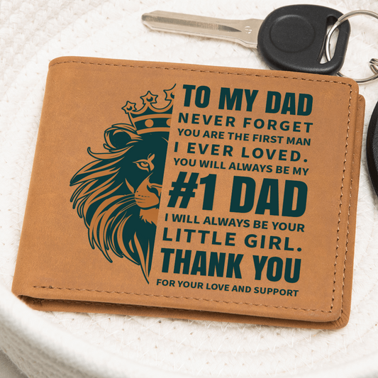 Graphic Leather Wallet - Dad - Never Forget - I'll Always Your Be Your Little Girl - The Shoppers Outlet
