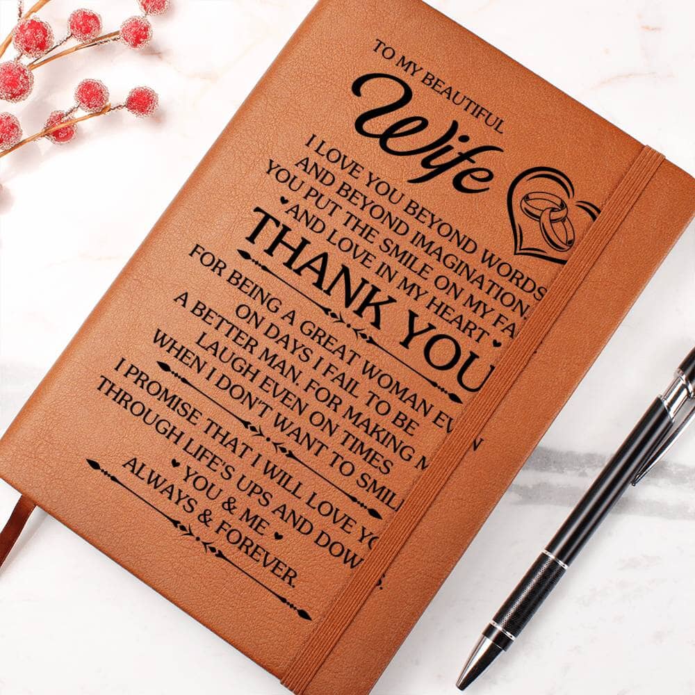 Graphic Leather Journal - To My Beautiful Wife - I Love You Beyond Words And Beyond Imagination - The Shoppers Outlet