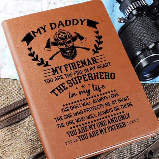 Graphic Leather Journal - Dad - My Daddy - My Fireman - The Shoppers Outlet