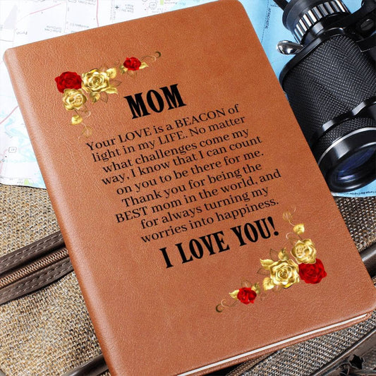 Graphic Leather Journal - Mom - Your Love Is A Beacon Of Light - The Shoppers Outlet