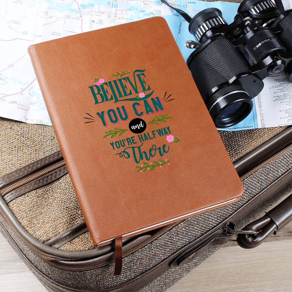 Graphic Leather Journal - Believe You Can - The Shoppers Outlet