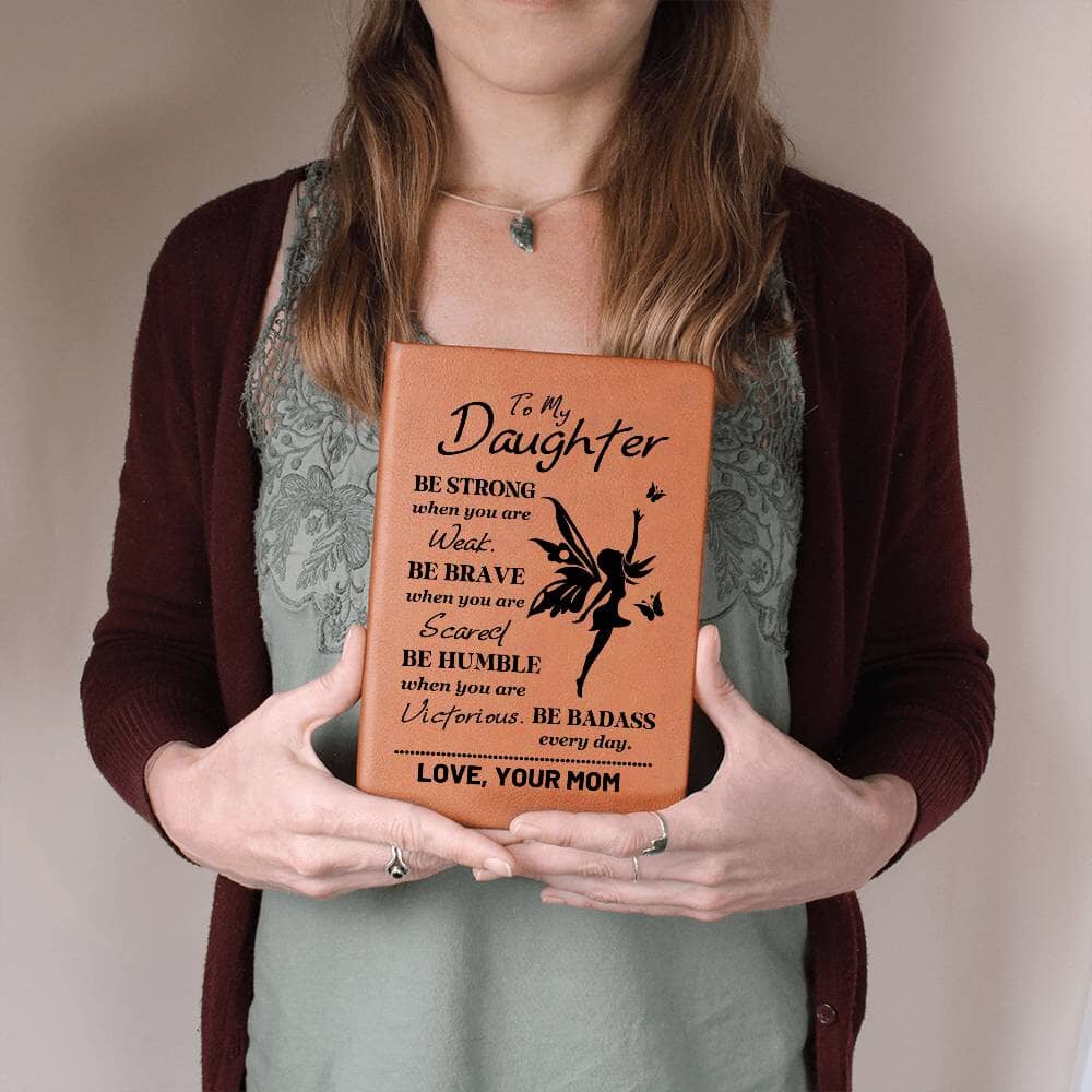Graphic Leather Journal - Daughter - Be Badass Every Day - The Shoppers Outlet