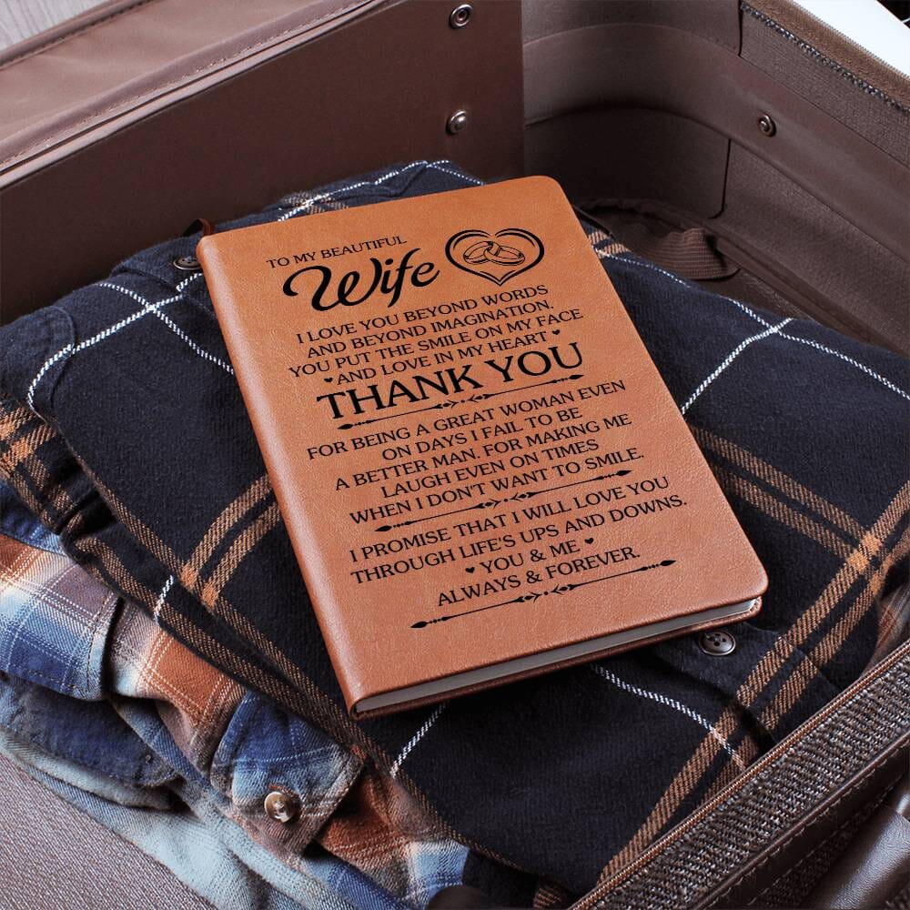 Graphic Leather Journal - To My Beautiful Wife - I Love You Beyond Words And Beyond Imagination - The Shoppers Outlet