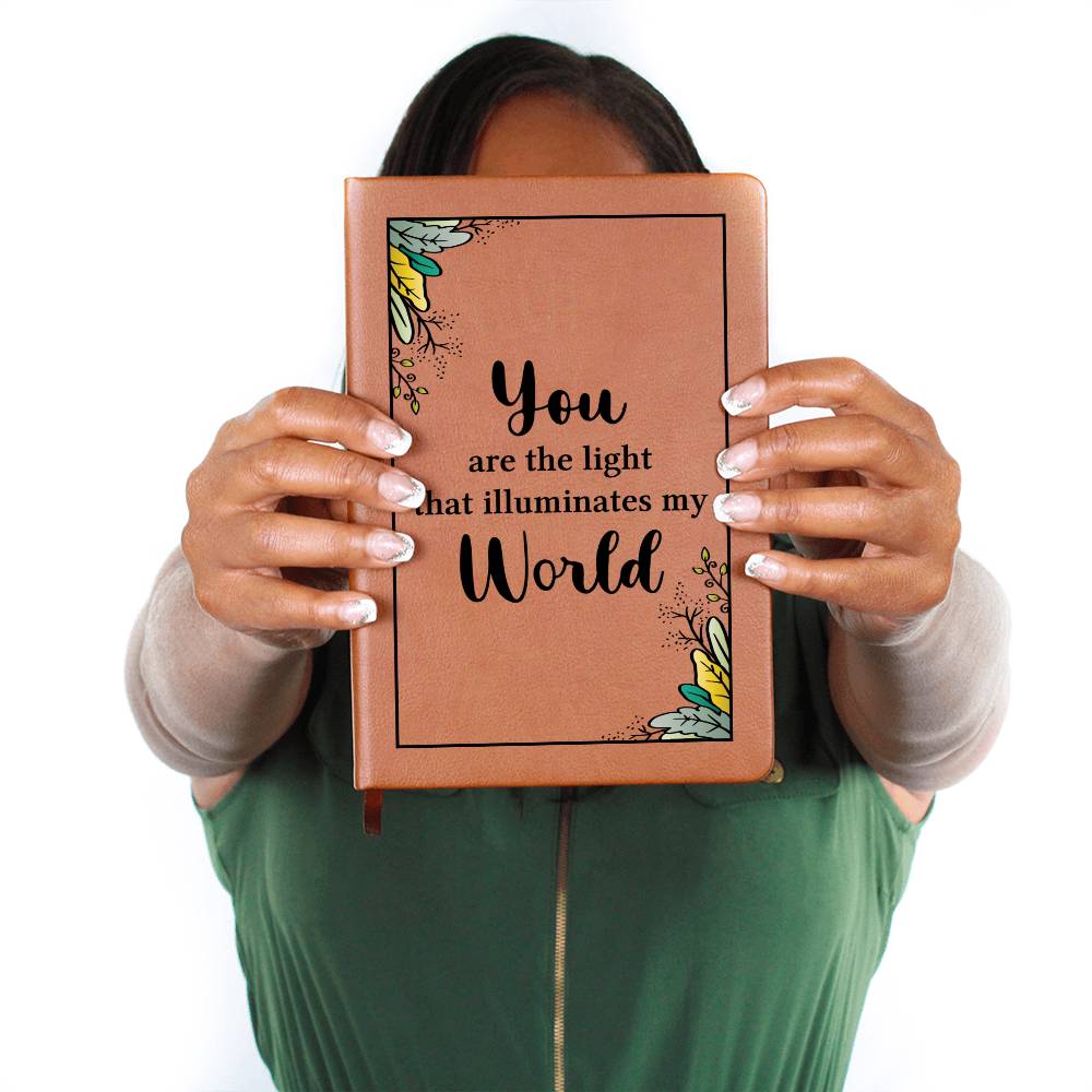 Graphic Leather Journal - You Are The Light That Illuminates My World - The Shoppers Outlet