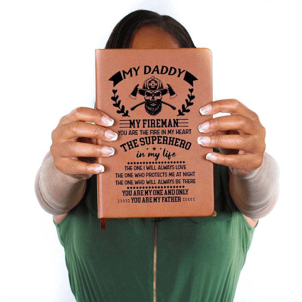 Graphic Leather Journal - Dad - My Daddy - My Fireman - The Shoppers Outlet