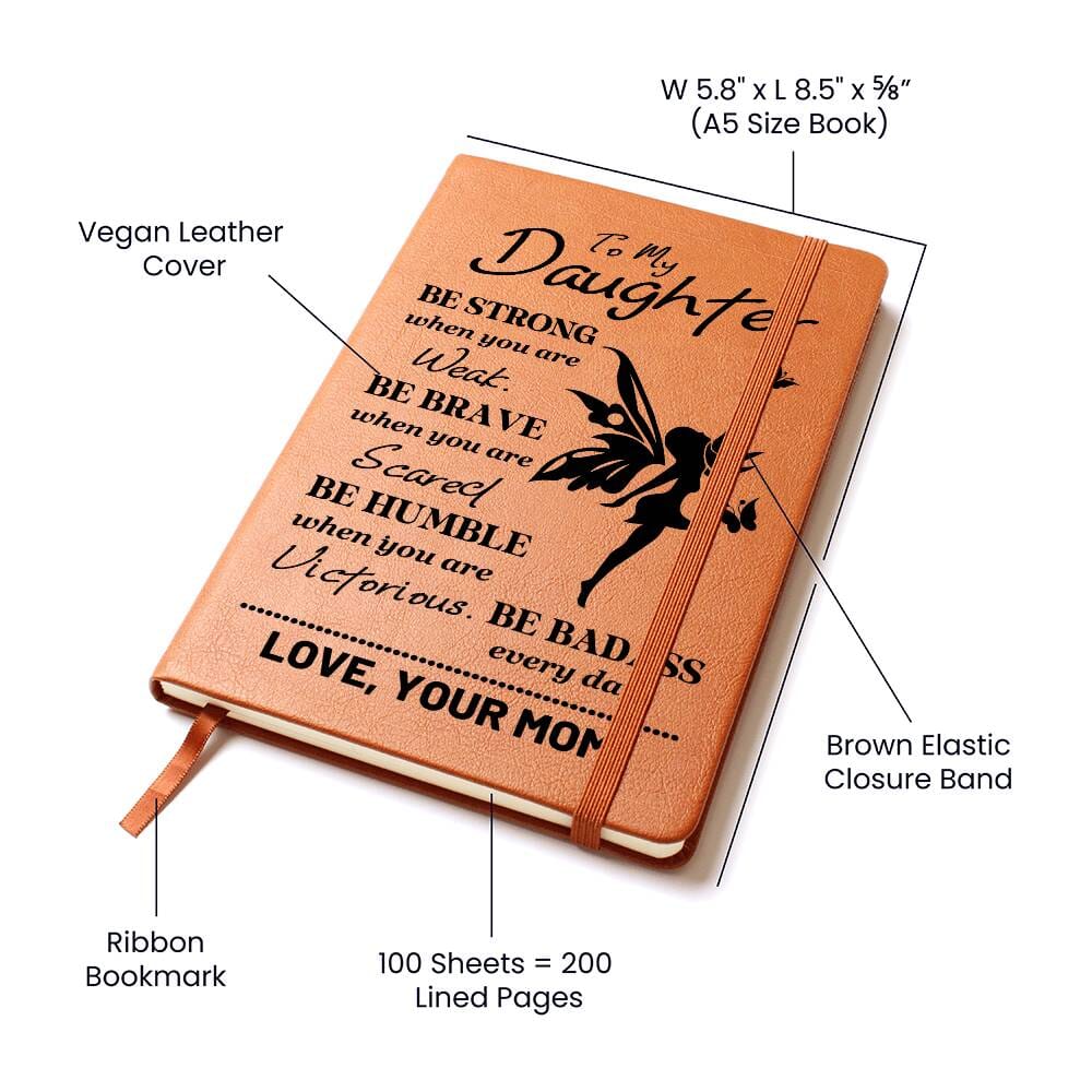 Graphic Leather Journal - Daughter - Be Badass Every Day - The Shoppers Outlet