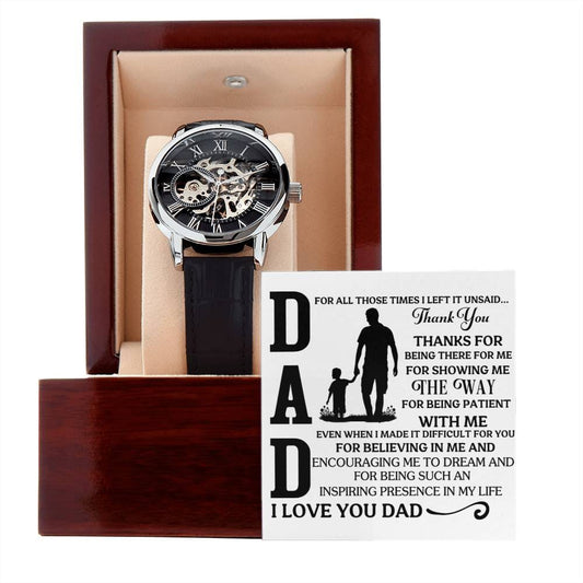 Gift For Dad - For All Those Times I Left It Unsaid Thank You - Men's Openwork Watch - The Shoppers Outlet