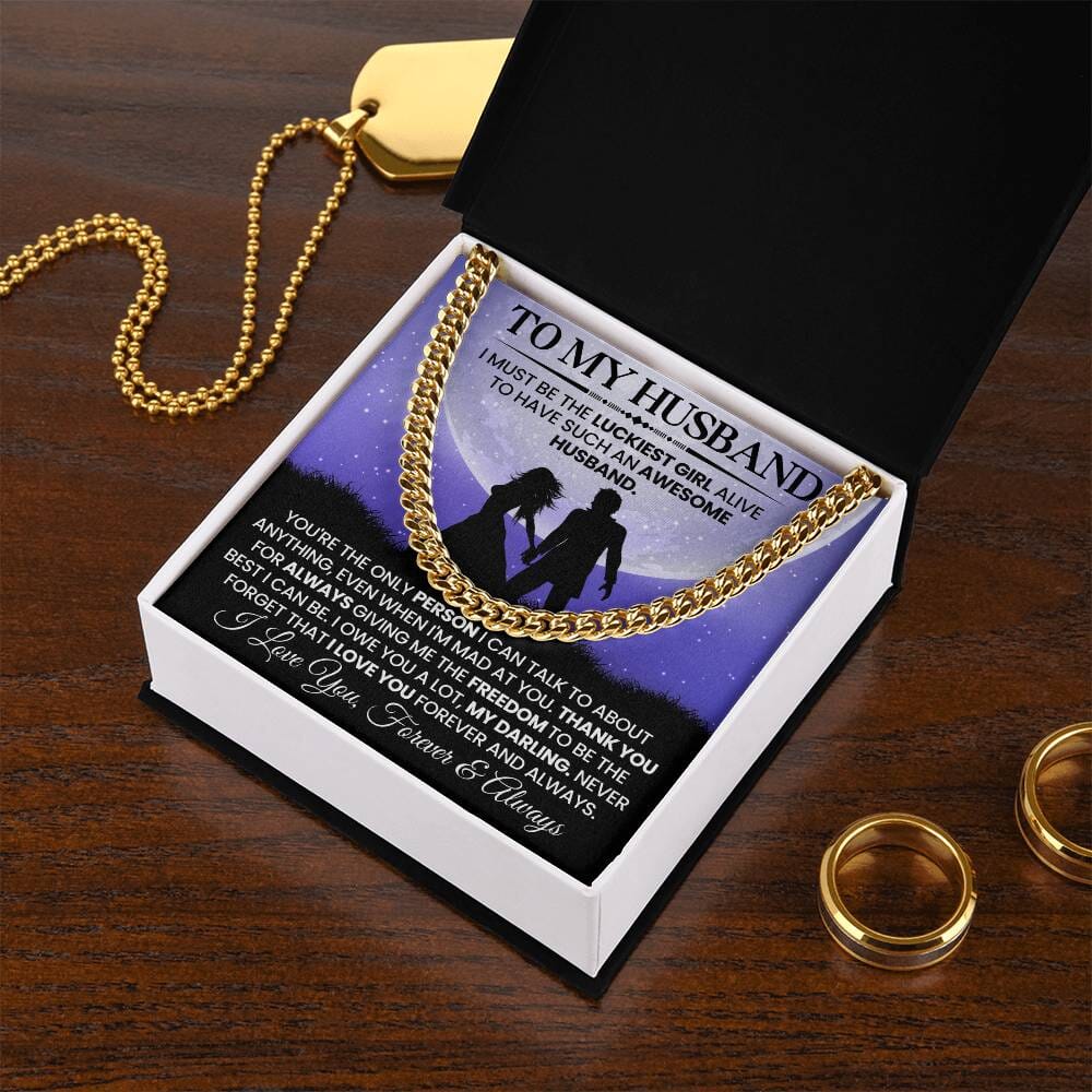 Gift For Husband - I Must Be The Luckiest Girl Live - Cuban Link Chain Necklaces - The Shoppers Outlet
