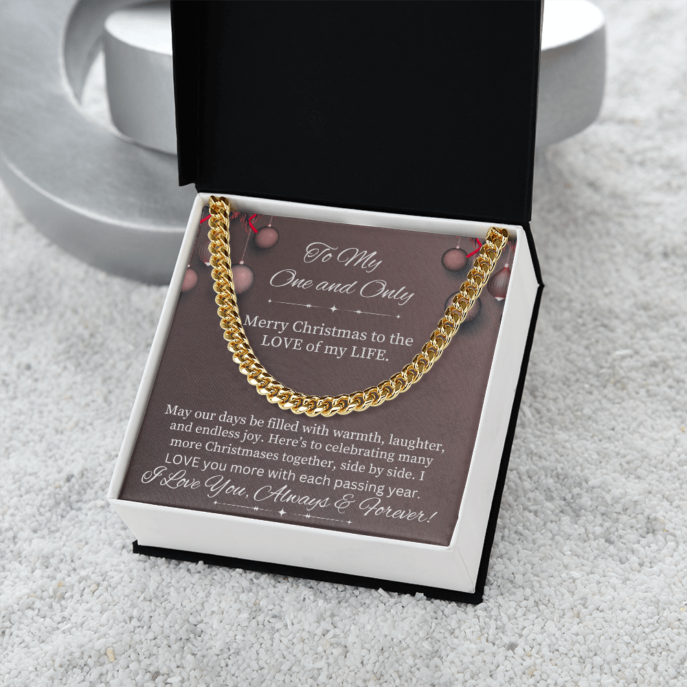 To My One And Only - Merry Christmas - Cuban Link Chain Necklaces