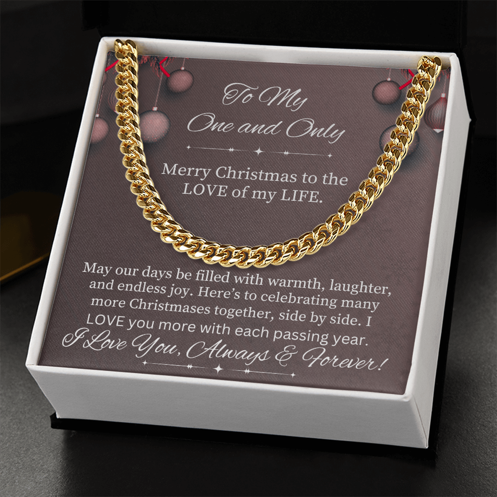 To My One And Only - Merry Christmas - Cuban Link Chain Necklaces