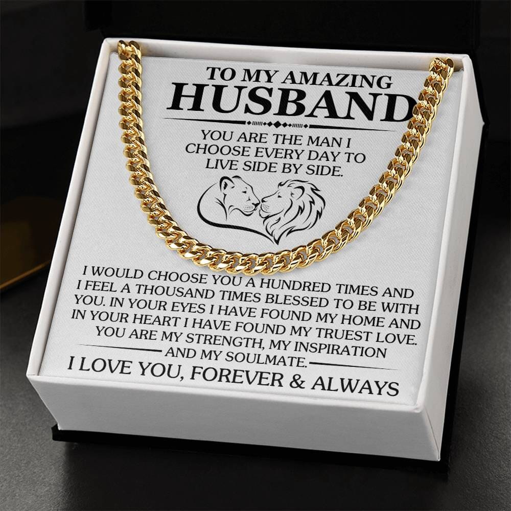 Gift For Husband - You Are The Man I Choose Every Day - Cuban Link Chain Necklaces - The Shoppers Outlet