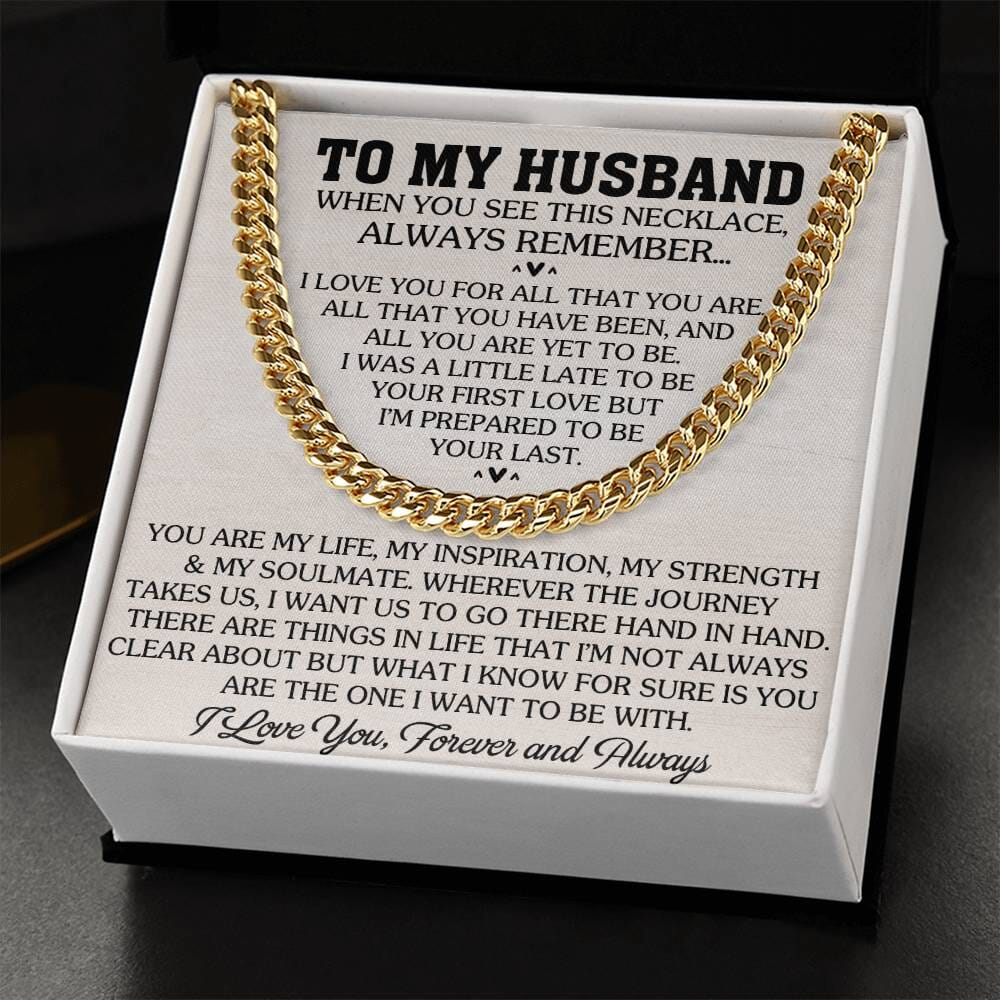 Gift For Husband - When You See This Necklace Always Remember - Cuban Link Chain Necklaces - The Shoppers Outlet