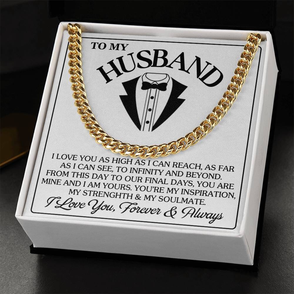 Gift For Husband - I Love You As High As I Can Reach - Cuban Link Chain Necklaces - The Shoppers Outlet