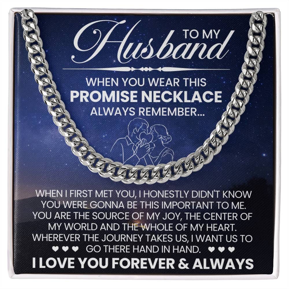 Gift For Husband - When You Wear This Necklace Always Remember - Cuban Link Chain Necklaces - The Shoppers Outlet