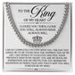 Gift For Soulmate - Gift For Soulmate - To The King Of My Heart - Cuban Link Chain Necklaces - The Shoppers Outlet