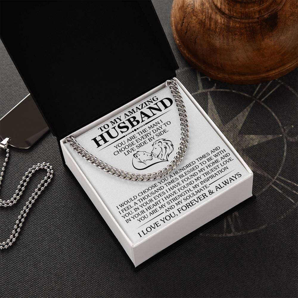 Gift For Husband - You Are The Man I Choose Every Day - Cuban Link Chain Necklaces - The Shoppers Outlet