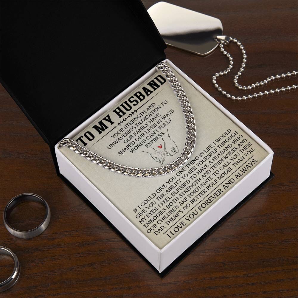 Gift For Husband - Your Strength And Unwavering Dedication - Cuban Link Chain Necklaces - The Shoppers Outlet