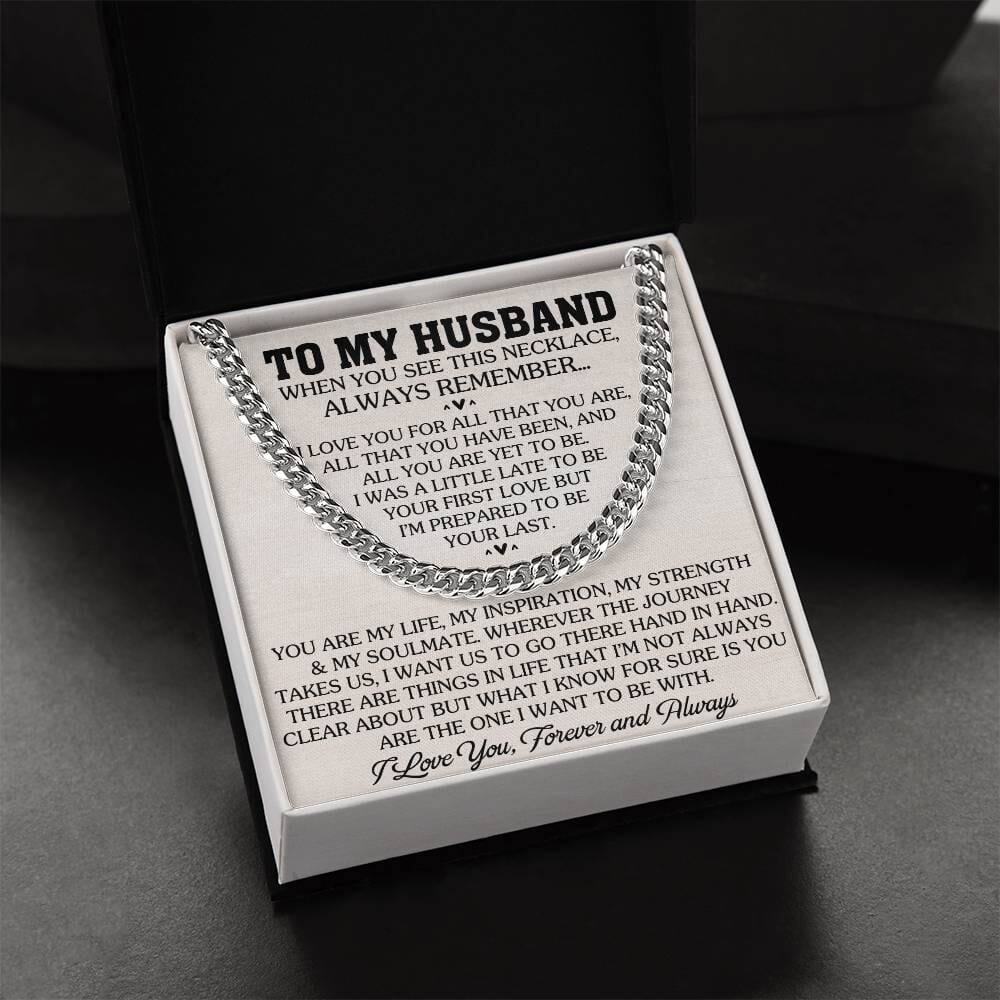 Gift For Husband - When You See This Necklace Always Remember - Cuban Link Chain Necklaces - The Shoppers Outlet