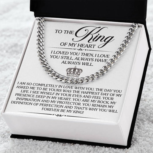 Gift For Soulmate - Gift For Soulmate - To The King Of My Heart - Cuban Link Chain Necklaces - The Shoppers Outlet