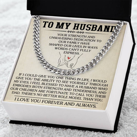 Gift For Husband - Your Strength And Unwavering Dedication - Cuban Link Chain Necklaces - The Shoppers Outlet