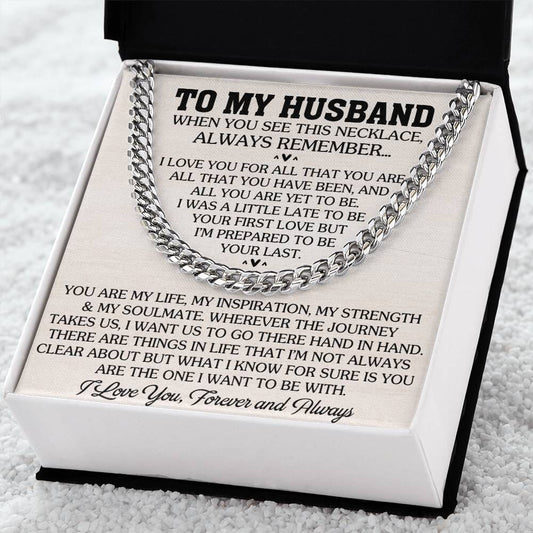 Gift For Husband - When You See This Necklace Always Remember - Cuban Link Chain Necklaces - The Shoppers Outlet