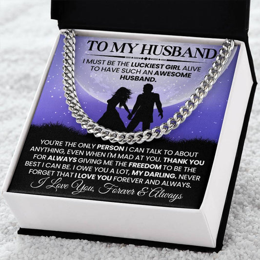 Gift For Husband - I Must Be The Luckiest Girl Live - Cuban Link Chain Necklaces - The Shoppers Outlet