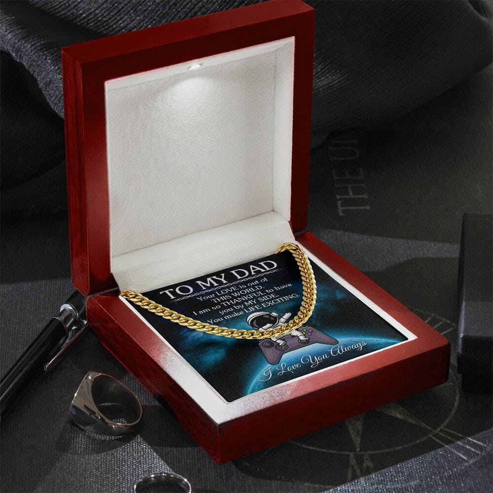Gift For Dad - Your LOVE Is Out Of This World - Cuban Link Chain Necklaces - The Shoppers Outlet