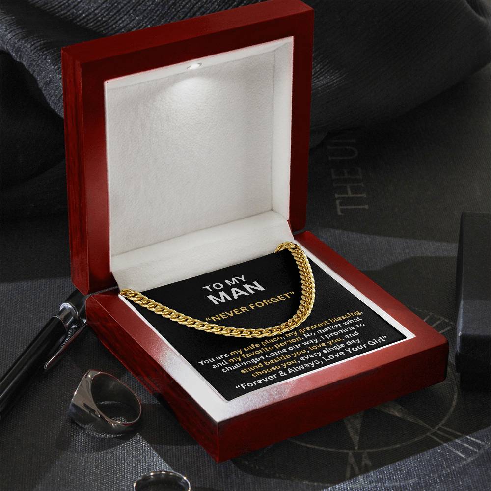 TO MY MAN - NEVER FORGET -ROMANTIC GIFT - CUBAN LINK CHAIN NECKLACES