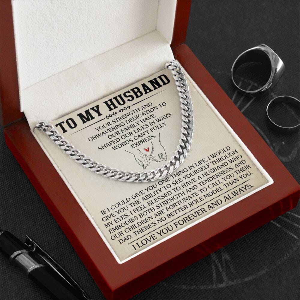 Gift For Husband - Your Strength And Unwavering Dedication - Cuban Link Chain Necklaces - The Shoppers Outlet
