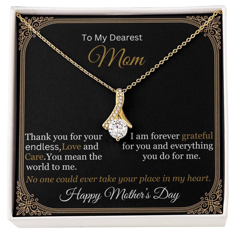 Gift For Mom - To My Dearest Mom - Thank You For Your Endless Love And Care - Alluring Beauty Necklaces - The Shoppers Outlet