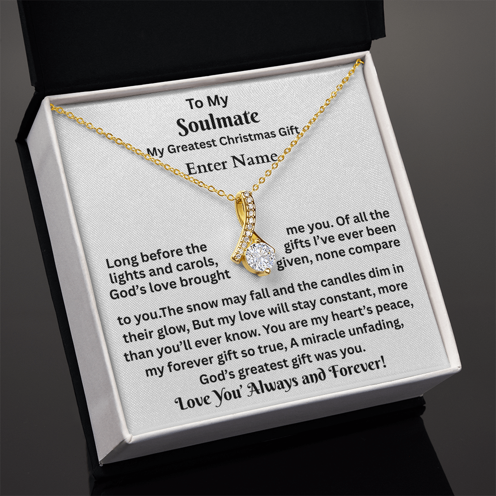 Gift For Soulmate - My Greatest Christmas Gift - Personalized Message Card - Alluring Beauty Necklace