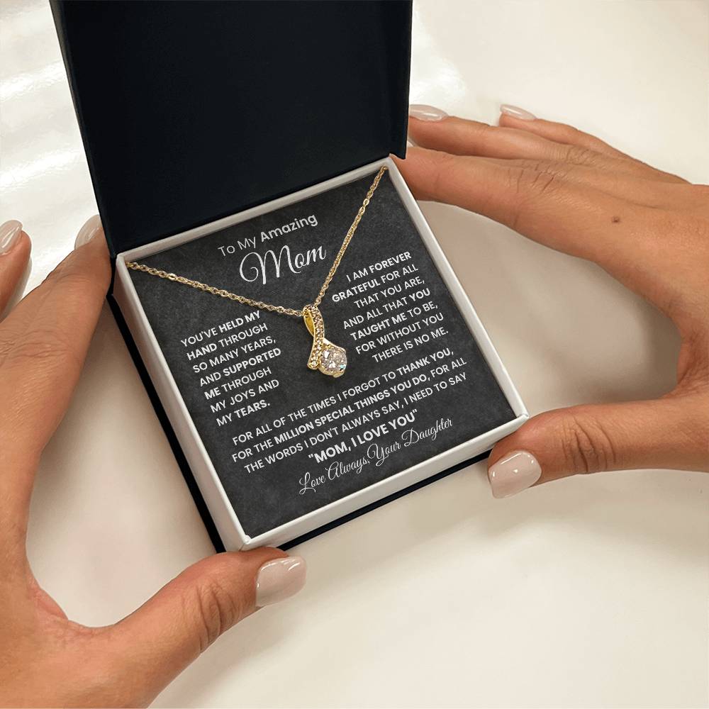 Gift For Mom - To My Amazing Mom - Alluring Beauty Necklace