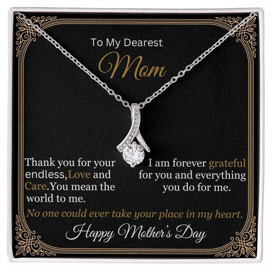 Gift For Mom - To My Dearest Mom - Thank You For Your Endless Love And Care - Alluring Beauty Necklaces - The Shoppers Outlet