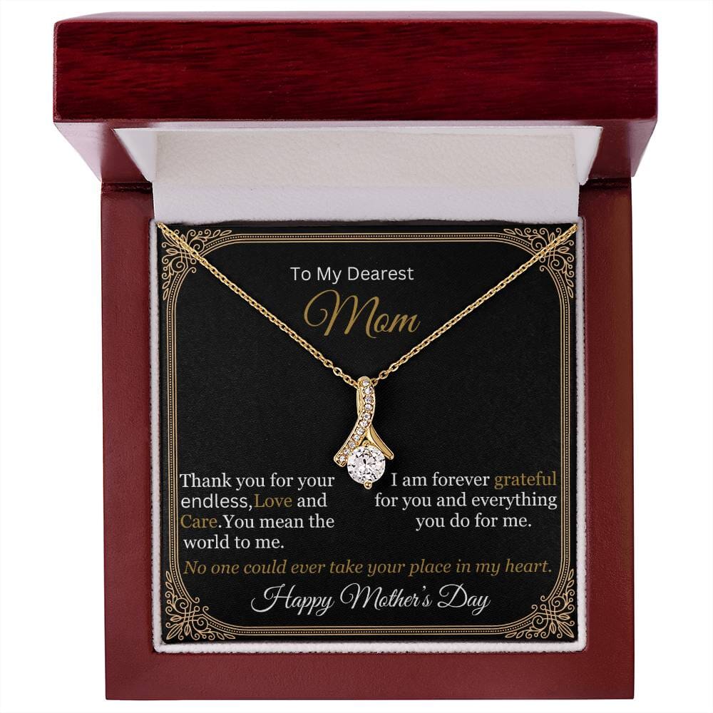 Gift For Mom - To My Dearest Mom - Thank You For Your Endless Love And Care - Alluring Beauty Necklaces - The Shoppers Outlet