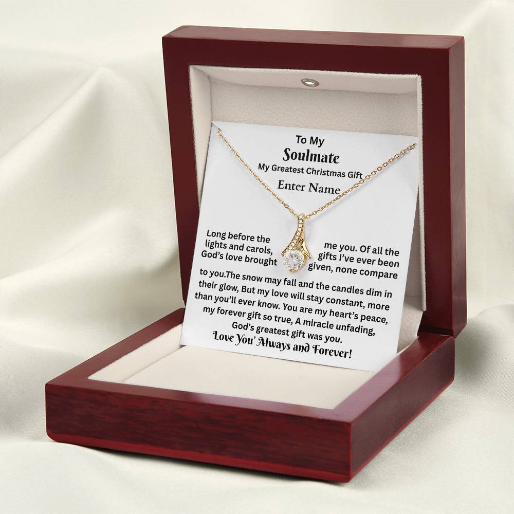 Gift For Soulmate - My Greatest Christmas Gift - Personalized Message Card - Alluring Beauty Necklace
