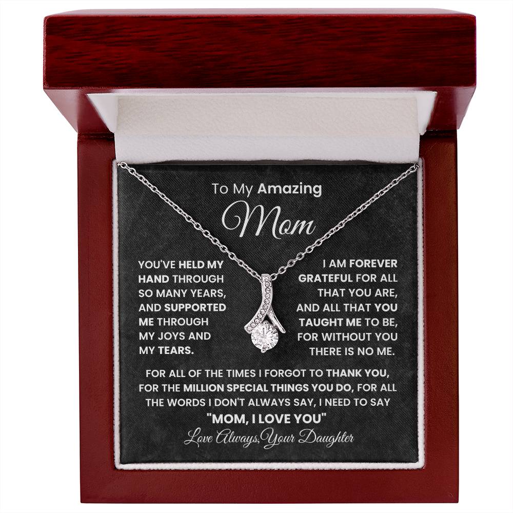 Gift For Mom - To My Amazing Mom - Alluring Beauty Necklace