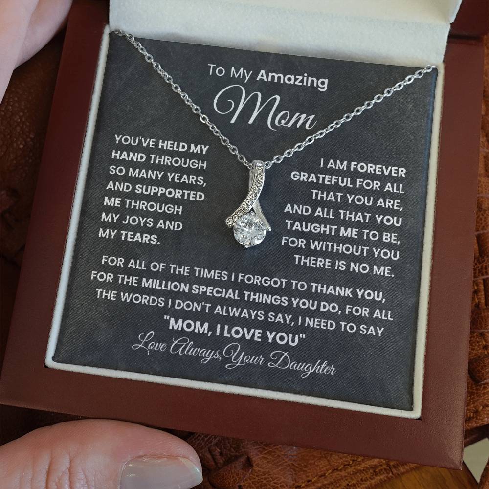 Gift For Mom - To My Amazing Mom - Alluring Beauty Necklace