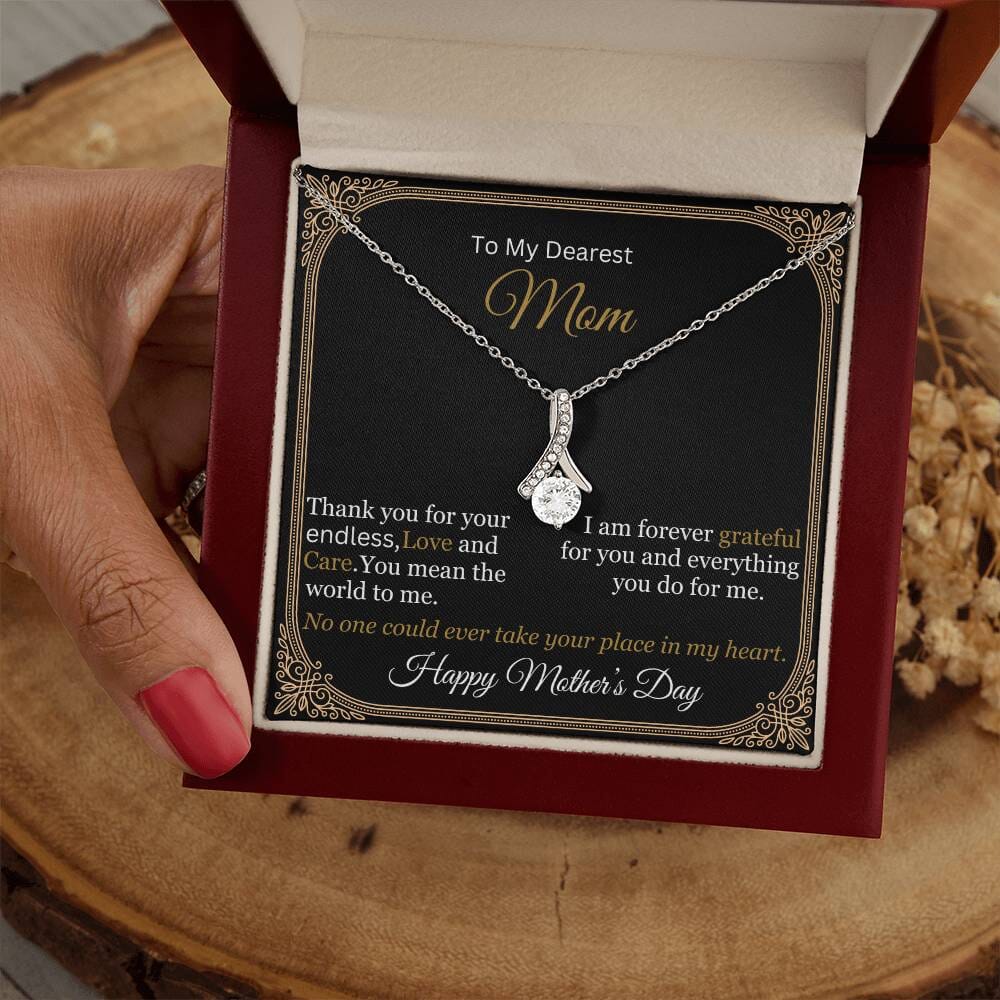 Gift For Mom - To My Dearest Mom - Thank You For Your Endless Love And Care - Alluring Beauty Necklaces - The Shoppers Outlet